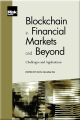 Blockchain in Financial Markets and Beyond