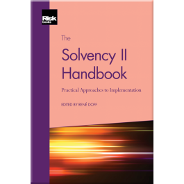 The Solvency II Handbook: Practical Approaches to Implementation