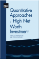 Quantitative Approaches to High Net Worth Investment