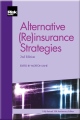Alternative (Re)insurance Strategies (2nd edition) 