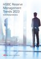 HSBC Reserve Management Trends 2023
