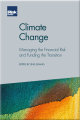 PREORDER Climate Change: Managing the Financial Risk and Funding the Transition