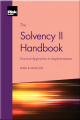 The Solvency II Handbook: Practical Approaches to Implementation